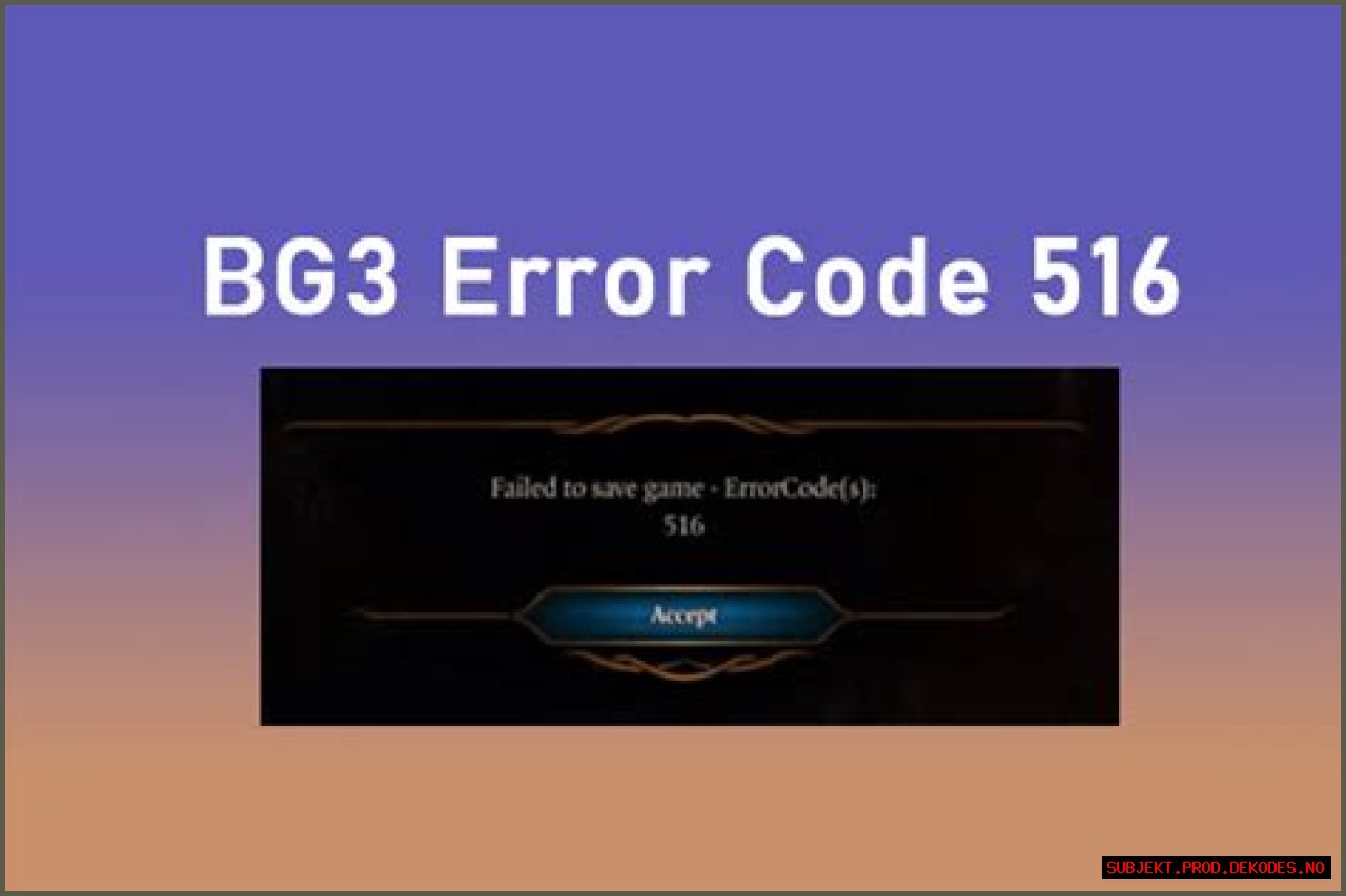 How to Fix / Solve BG3 Error Code 516 Failed To Save - SarkariResult