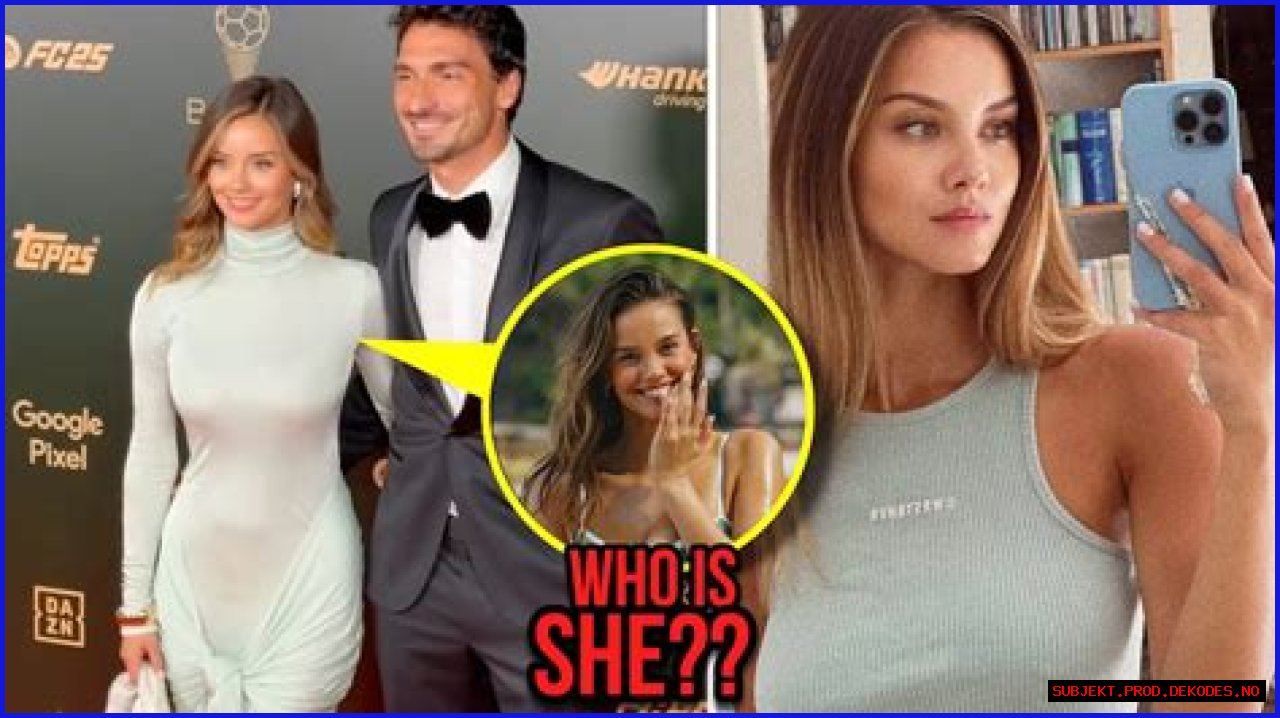 Who is Mats Hummels Dating Now?